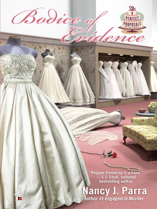 Title details for Bodice of Evidence by Nancy J. Parra - Available